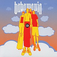 ｂａｂａｍａｎｉａ「 Ｉ．Ｄ．」