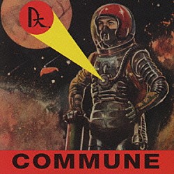 Ｄｔ．「ＣＯＭＭＵＮＥ」