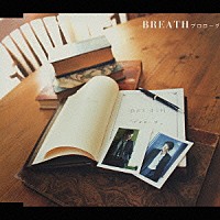 ＢＲＥＡＴＨ「 プロローグ」