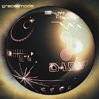 Ｄ－ＬＯＯＰ「 ｇｒａｃｅ　ｍｏｄｅ」