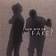 ＦＡＫＥ？「ＭＡＤＥ　ＷＩＴＨ　ＡＩＲ」