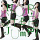 ＪＹＯＮＧＲＩ「Ｈｏｐ，Ｓｔｅｐ，Ｊｕｍｐ！」