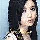 ＪＹＯＮＧＲＩ「Ｌｏｖｅ　Ｆｏｒｅｖｅｒ」