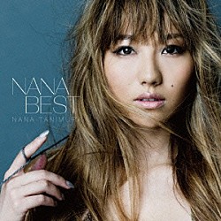 谷村奈南「ＮＡＮＡ　ＢＥＳＴ」