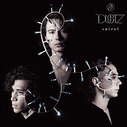 ＤＵＳＴＺ「ｓｐｉｒａｌ」