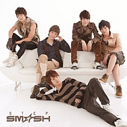 ＳＭ☆ＳＨ「ＳＴＥＰ」