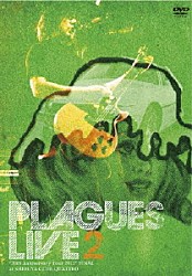 ＰＬＡＧＵＥＳ「ＬＩＶＥ２　～“２０ｔｈ　Ａｎｎｉｖｅｒｓａｒｙ　Ｔｏｕｒ　２０１３”ＦＩＮＡＬ　ａｔ　ＳＨＩＢＵＹＡ　ＣＬＵＢ　ＱＵＡＴＴＲＯ～」