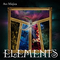 Ａｖｅ　Ｍｕｊｉｃａ 「ＥＬＥＭＥＮＴＳ」