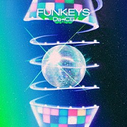 Ｄａ－ｉＣＥ「ＦＵＮＫＥＹＳ」