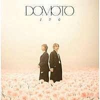 ＤＯＭＯＴＯ「 またね」