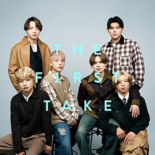 「BE:FIRST、THE FIRST TAKEバージョン「夢中」「I Want You Back」配信リリース」