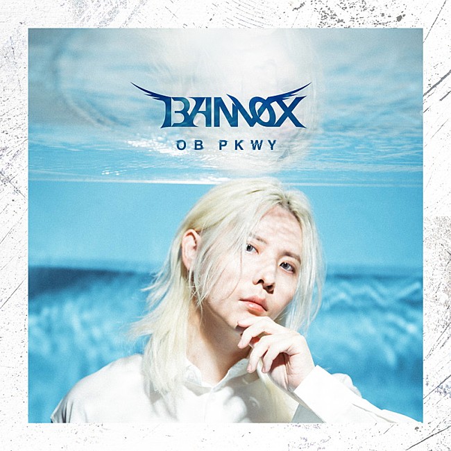「BANVOX 配信シングル「OB PKWY」」2枚目/2