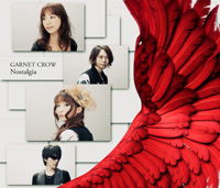 GARNET CROW シングル『Nostalgia』