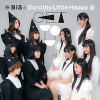 BiSとDorothy Little Happy『GET YOU』