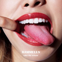 RAMMELLS『take the sensor』インタビュー