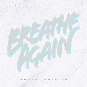 Breathe Again