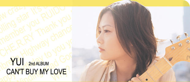 YUI 『CAN'T BUY MY LOVE』 インタビュー