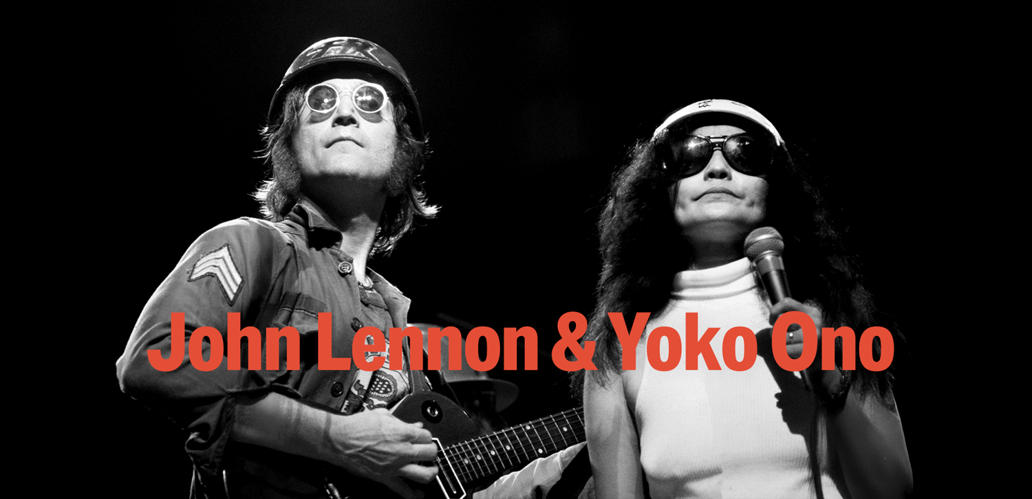 ジョン・レノン&オノ・ヨーコが導いた音楽的平和革命が今ここに