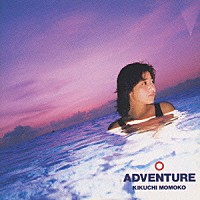 菊池桃子「 ＡＤＶＥＮＴＵＲＥ」