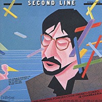 久保田麻琴と夕焼け楽団「 ＳＥＣＯＮＤ　ＬＩＮＥ」