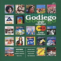 ゴダイゴ「 ＧＯＤＩＥＧＯ　ＳＩＮＧＬＥ　ＣＯＬＬＥＣＴＩＯＮ　ＶＯＬ．２」