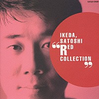 池田聡「 ＲＥＤ　ＣＯＬＬＥＣＴＩＯＮ」