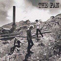 ＴＨＥ　ＰＡＮ「明日が泣いている」