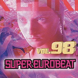 （オムニバス） ロバート・パットン デニス アトリウム モリス ＤＲ．マネー デレク・シモンズ ローズ「ＳＵＰＥＲ　ＥＵＲＯＢＥＡＴ　ＶＯＬ９８」