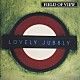 ＦＩＥＬＤ　ＯＦ　ＶＩＥＷ「ＬＯＶＥＬＹ　ＪＵＢＢＬＹ」