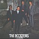 ＴＨＥ　ＲＯＯＳＴＥＲＳ「ＴＨＥ　ＲＯＯＳＴＥＲＺ　ＣＤ　ＣＯＬＬＥＣＴＩＯＮ　ＶＯＬ　１」