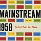 ウィルバー・ハーデン ジョン・コルトレーン トミー・フラナガン ダグ・ワトキンス ルイ・ヘイズ「メイン・ストリームス　１９５８」