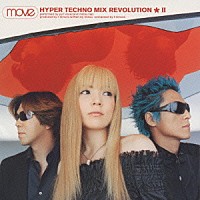 ｍｏｖｅ「 ＨＹＰＥＲ　ＴＥＣＨＮＯ　ＭＩＸ　ＲＥＶＯＬＵＴＩＯＮ　Ⅱ」