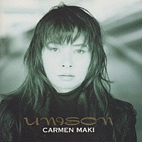 カルメン・マキ「 ＵＮＩＳＯＮ」