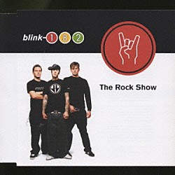 ｂｌｉｎｋ－１８２「ザ・ロック・ショウ」