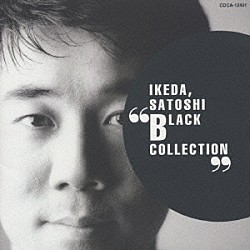 池田聡「池田聡　ＢＬＡＣＫ　ＣＯＬＬＥＣＴＩＯＮ」