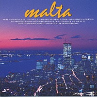 ＭＡＬＴＡ「 ＮＥＷ　ＢＥＳＴ　ＯＮＥ／ＭＡＬＴＡ」