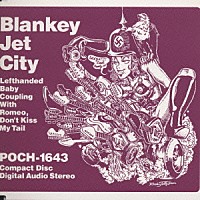 ＢＬＡＮＫＥＹ　ＪＥＴ　ＣＩＴＹ「 左ききのＢａｂｙ」