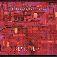 ＰＥＮＩＣＩＬＬＩＮ「 Ｕｌｔｉｍａｔｅ　Ｖｅｌｏｃｉｔｙ」