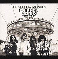 ＴＨＥ　ＹＥＬＬＯＷ　ＭＯＮＫＥＹ「 ＧＯＬＤＥＮＹＥＡＲＳ　ＳＩＮＧＬＥＳ　１９９６－２００１」