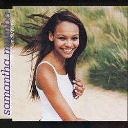 サマンサ・マンバ「ベイビー・カモン・オーヴァー」