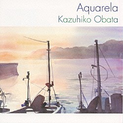 小畑和彦「Ａｑｕａｒｅｌａ」