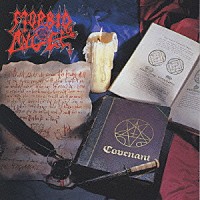 モービッド・エンジェル「 カヴァナント」