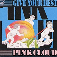 ＰＩＮＫ　ＣＬＯＵＤ「 ＧＩＶＥ　ＹＯＵＲ　ＢＥＳＴ」