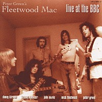 フリートウッド・マック「 ｌｉｖｅ　ａｔ　ｔｈｅ　ＢＢＣ」