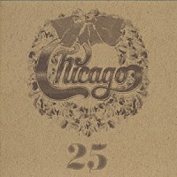 シカゴ「 Ｃｈｉｃａｇｏ　２５」