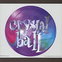 プリンス「 Ｃｒｙｓｔａｌ　Ｂａｌｌ」