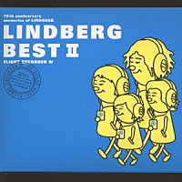 ＬＩＮＤＢＥＲＧ「 ＬＩＮＤＢＥＲＧ　ＢＥＳＴ　Ⅱ」