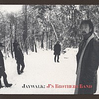 ＪＡＹＷＡＬＫ「 Ｊ’ｓ　Ｂｒｏｔｈｅｒｓ　Ｂａｎｄ」