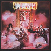 Ｗ．Ａ．Ｓ．Ｐ．「 魔人伝」