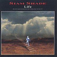 ＳＩＡＭ　ＳＨＡＤＥ「 ライフ」